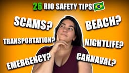 Is Rio Safe? 26 Safety tips by a local