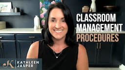 Classroom Management Strategies | How do get your students to stop and listen | Kathleen Jasper