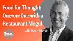 Shake Shack's Danny Meyer Predicts the Future of the Restaurant Industry | Inc.