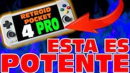 RETROID POCKET 4 PRO  Es la mejor CONSOLA ANDROID? Review COMPLETA en español