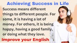 Achieving Success In Life | Improve your English | Everyday Speaking | Level 1 | Shadowing Method