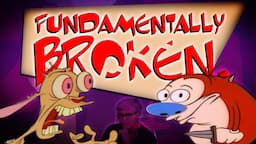 Ren and Stimpy: "Adult Party Cartoon" is Fundamentally Broken (Re-Dub)