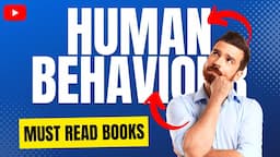 5 Books On Understanding Human Behavior | Psychology Books