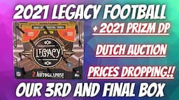 BOX #3 - 2021 Panini Legacy Football Rip (Chunky RPA) + 2021 Prizm DP Dutch Auction Update.