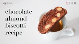 🇮🇹 Chocolate almond Biscotti Recipe: Crisp and Rich, Tuscan classic dessert