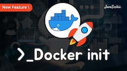 Docker Init | Streamlining Dockerization for Any Application in Minutes 🚀 | JavaTechie