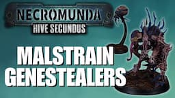 Necromunda: Hive Secundus! It's Genestealer time!