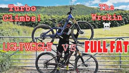 LIGHTWEIGHT vs FULL FAT *TURBO CLIMBS AT THE WREKIN*