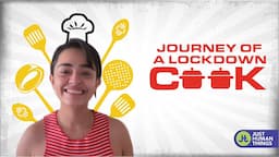 Apoorva Arora | Journey of a Lockdown Cook (Masterchef: Home) | Just Human Things