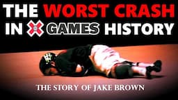 The WORST SKATE CRASH in X Games History | The Story of Jake Brown