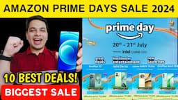 Amazon Prime Day Sale 2024 - 10 Best Smartphone Deals & Offers | Biggest Sale | Prime Day Sale 🔥