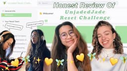 My honest experience joining UnJaded Jade’s 30 Days Reset Challenge 🧚✨