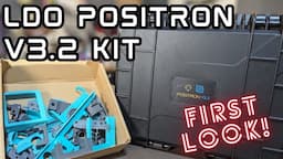 THE POSITRON IS  (almost) HERE! - Unboxing and Build Plans