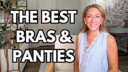 The Best Bras & Panties Every Woman Needs!