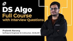 DS Algo Full Course with Interview Questions and Answers 2023 | Linked List Complete Course  @SCALER