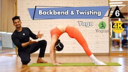 Yoga For Beginner to Intermediate Level | Backbend & Twisting Training | Yograja