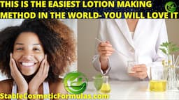 THIS IS THE EASIEST LOTION MAKING METHOD IN THE WORLD- ONE BEAKER LOTION METHOD 2 WITH RECIPE