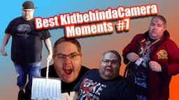 BEST KIDBEHINDACAMERA MOMENTS #7