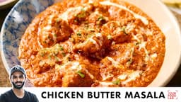 Chicken Butter Masala | होटल जैसा चिकन बटर मसाला | Restaurant Style Instant Gravy | Sanjyot Keer