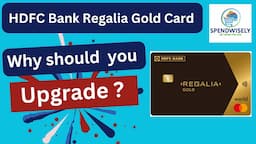 HDFC Bank Regalia Gold Credit Card Review | HDFC Bank Regalia Gold Card Benefits