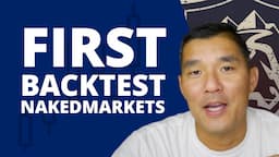 How to Set Up Your First Backtest in NakedMarkets