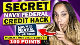 🤫 Secret￼ Navy Federal Card Credit Hack! Increase Your Credit Score By 100 points￼ & $ave Money!