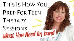 What To Do With Teens In Therapy ~ INTERVENTIONS THAT WORK in Teen Counseling Sessions ~