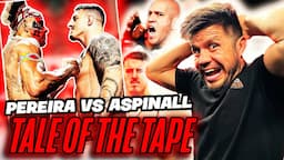 UFC 301: ALEX PEREIRA's Bold Move to Challenge TOM ASPINALL for Heavyweight Title - Tale of the Tape