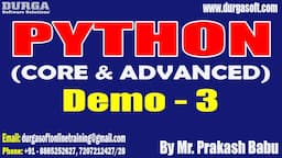 PYTHON tutorials || Demo - 3 || by Mr. Prakash Babu On 27-10-2023 @10PM IST