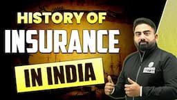 History Of Insurance In India | Insurance Sector | Abhijeet Sir