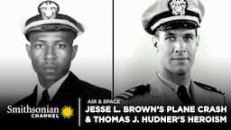 The True Story of Jesse L. Brown's Tragic Plane Crash & Thomas J. Hudner's Heroics | Smithsonian