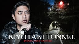 Kiyotaki Tunnel The Most Haunted Place In Japan (scariest night of our lives)