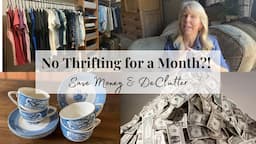 No Spend Month Challenge - How to Keep the Money in and Get the Clutter Out!