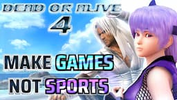 Esports Will DESTROY Fighting Games | Dead Or Alive 4 Review