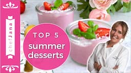 Chef Jana's favorite summer desserts⎜Plant-based and easy!