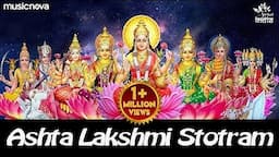 Ashtalakshmi Stotram - Sacred Chant of MahaLakshmi | Laxmi Song | Ashta Laxmi Stotram | Lakshmi Song