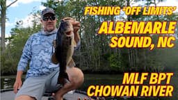 Fishing the "out-of-bounds"" at  Chowan River  MLF BPT