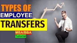 Types of Employee Transfer