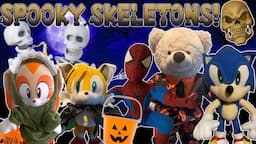 Sonic Plush Adventures: Spooky Scary Skeletons!