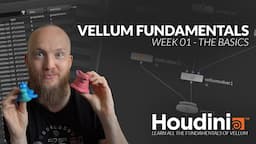 Houdini Vellum Fundamentals - Week 01 - The Basics