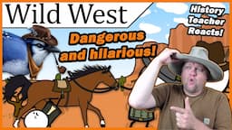 How to Survive the Wild West | BlueJay | History Teacher Reacts