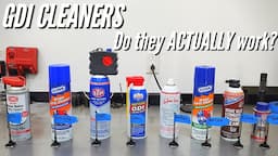 GDI Cleaner Comparison: How Well Do They Actually Work? ( GDI / Intake Valve Cleaner )