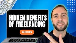 Why I Started Freelancing | Hidden Freelance Benefits