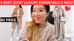 5 BEST QUIET LUXURY ESSENTIALS EVERY GIRL NEEDS | Best quiet luxury essentials | Quiet luxury