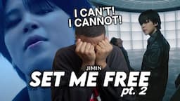 지민 (Jimin) 'Set Me Free Pt.2' Official MV Reaction!