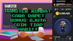 [GRATIS] HAMSTER KOMBAT CARA DAPET BONUS 6JUTA COIN TIAP HARI!!