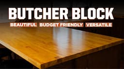 Butcher Block Counters, A Versatile Upgrade