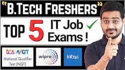 💥B.Tech Fresher? Top 5 IT Job Exams - TCS NQT, Wipro NLTH Must Apply! #btech #btechjobs #tcsnqt2023