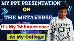 The Metaverse My first ppt presentation at my college | The Metaverse Explained with PPT | Meta