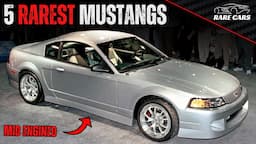 The 5 Rarest Mustangs You've Never Heard Of